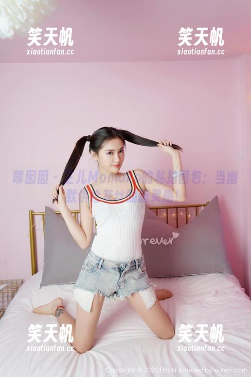 嗲囡囡-芷儿Momoko 嗲囡囡 - 芷儿Momoko的私拍图包:当幽默供给灰丝的新灵感!